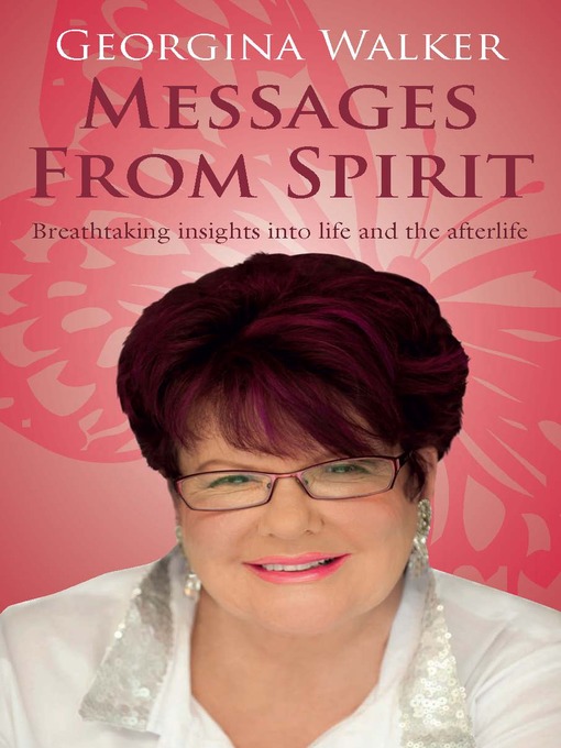 Title details for Messages from Spirit by Georgina Walker - Available
